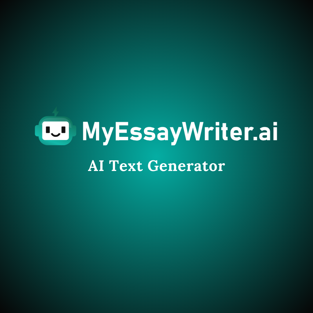 MyEssayWriter.ai AI Text Generator for Fast Content Creation