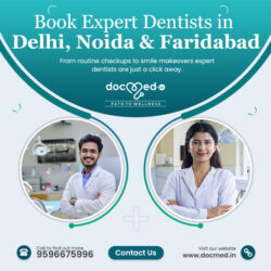 Book Expert Dentists in Delhi, Noida & Faridabad