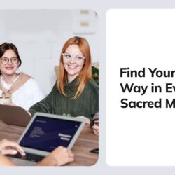 Find Your Sacred Way in Everyday Sacred Moments